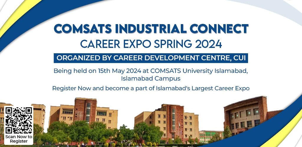 COMSATS Industrial Connect - Career Expo Spring 2024